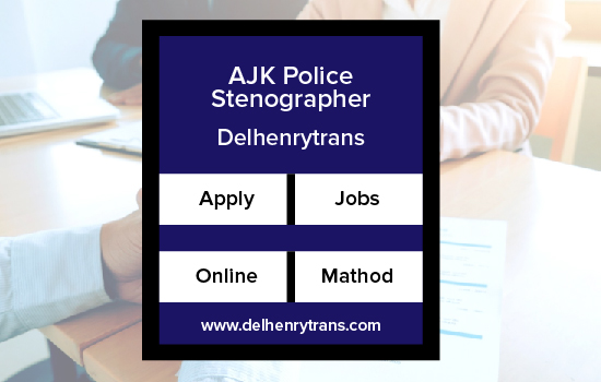 AJK Police Stenographer and Constable Jobs 2023 